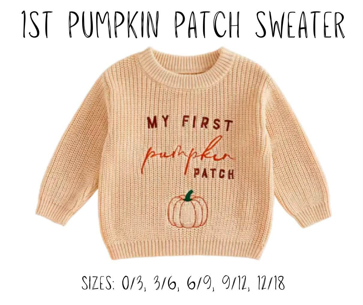 1st Pumpkin Patch Sweater