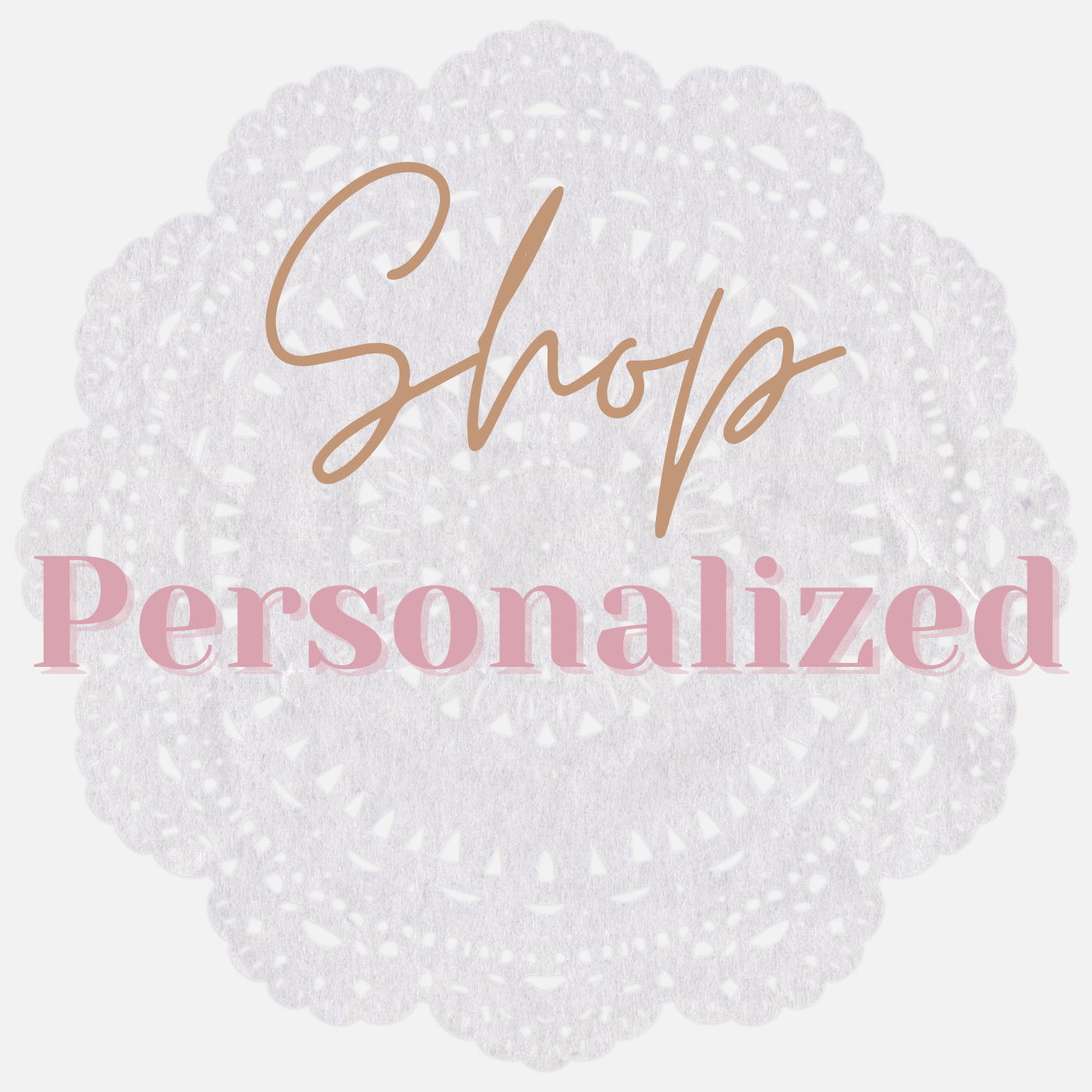 Personalized Decor