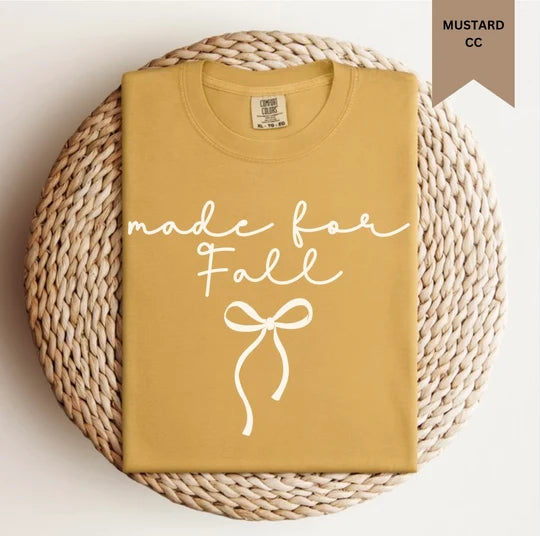 Made For Fall Tee
