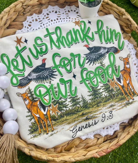 Let Us Thank Him For Our Food